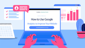 How to Use Google Analytics to Improve Your Website