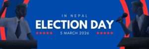 Choosing the Right Leaders in Nepal Informed Voting Guide